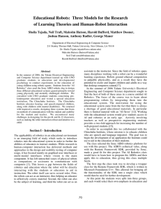 Educational Robots:  Three Models for the Research