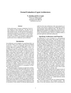 Formal Evaluation of Agent Architectures N. Alechina and B. S. Logan