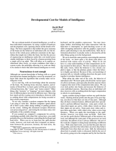 Developmental Cost for Models of Intelligence Jacob Beal