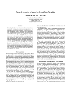 Towards Learning to Ignore Irrelevant State Variables Nicholas K. Jong