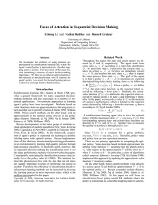 Focus of Attention in Sequential Decision Making Lihong Li Related Work