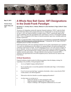 A Whole New Ball Game: SIFI Designations in the Dodd-Frank Paradigm
