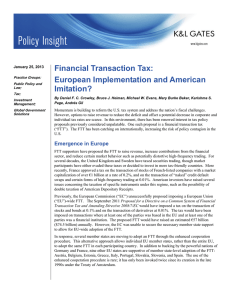 Financial Transaction Tax: European Implementation and American Imitation?