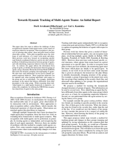 Towards Dynamic Tracking of Multi-Agents Teams: An Initial Report