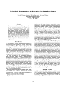 Probabilistic Representations for Integrating Unreliable Data Sources