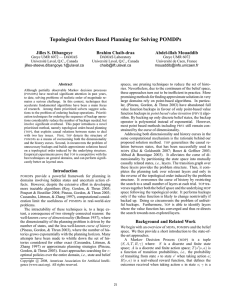 Topological Orders Based Planning for Solving POMDPs Jilles S. Dibangoye Brahim Chaib-draa