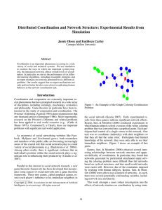 Distributed Coordination and Network Structure: Experimental Results from Simulation Carnegie Mellon University