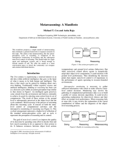 Metareasoning: A Manifesto Michael T. Cox and Anita Raja