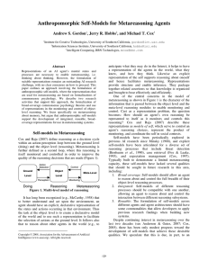 Anthropomorphic Self-Models for Metareasoning Agents Andrew S. Gordon , Jerry R. Hobbs