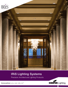 IRiS Lighting Systems Precision Architectural Lighting Products
