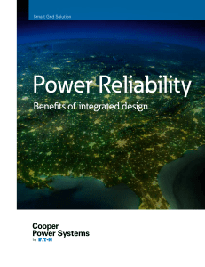 Power Reliability Benefits of integrated design Smart Grid Solution