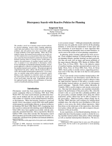 Discrepancy Search with Reactive Policies for Planning Sungwook Yoon