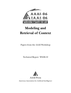 Modeling and Retrieval of Context AAAI Press Papers from the AAAI Workshop