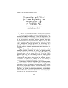 N Regionalism and Critical Junctures: Explaining the “Organization Gap”