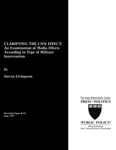 CLARIFYING THE CNN EFFECT: An Examination of Media Effects Intervention