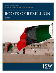 ROOTS OF REBELLION THE LIBYAN REVOLUTION PART I September 2011