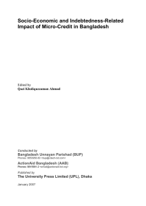 Socio-Economic and Indebtedness-Related Impact of Micro-Credit in Bangladesh  Bangladesh Unnayan Parishad (BUP)