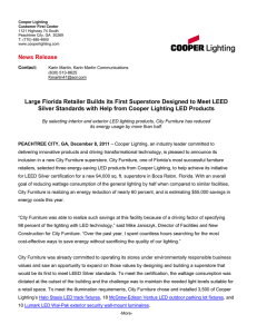 Large Florida Retailer Builds its First Superstore Designed to Meet... Silver Standards with Help from Cooper Lighting LED Products News Release