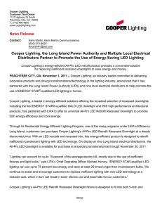 Cooper Lighting, the Long Island Power Authority and Multiple Local... Distributors Partner to Promote the Use of Energy-Saving LED Lighting