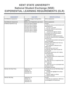 KENT STATE UNIVERSITY National Student Exchange (NSE) EXPERIENTIAL LEARNING REQUIREMENTS (ELR) ASSIGNMENT