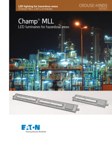 Champ® MLL LED luminaires for hazardous areas LED lighting for hazardous areas Champ