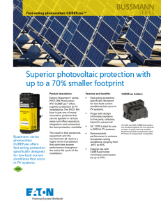 Superior photovoltaic protection with up to a 70% smaller footprint BUSSMANN SERIES