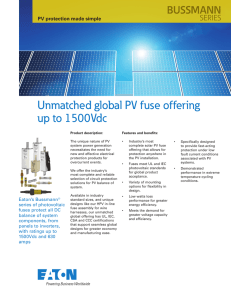 Unmatched global PV fuse offering up to 1500Vdc BUSSMANN SERIES