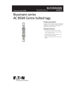 Bussmann series AC BS88 Centre bolted tags BUSSMANN SERIES