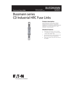 Bussmann series CD Industrial HRC Fuse Links BUSSMANN SERIES