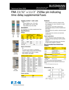 BUSSMANN FNA 13⁄32˝ x 1-1⁄2˝ 250Vac pin indicating time-delay supplemental fuses SERIES