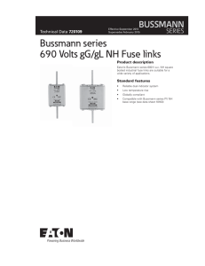 Bussmann series 690 Volts gG/gL NH Fuse links BUSSMANN SERIES