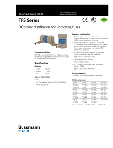 TPS Series DC power distribution non-indicating fuses Technical Data 5009