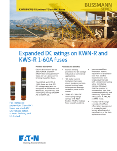 Expanded DC ratings on KWN-R and KWS-R 1-60A fuses BUSSMANN SERIES