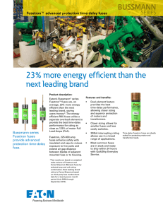 23% more energy efficient than the next leading brand BUSSMANN SERIES