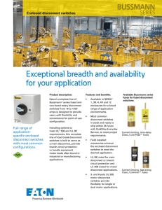 Exceptional breadth and availability for your application BUSSMANN SERIES