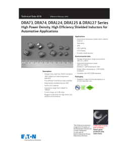 DRA73, DRA74, DRA124, DRA125 &amp; DRA127 Series Automotive Applications