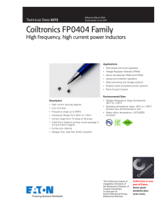 Coiltronics FP0404 Family High frequency, high current power inductors