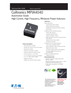 Coiltronics MPIA4040 Automotive Grade High Current, High Frequency, Miniature Power Inductors