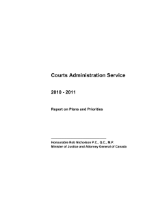 Courts Administration Service 2010 - 2011 Report on Plans and Priorities ––––––––––––––––––––––––––––––––