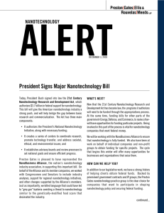 President Signs Major Nanotechnology Bill NANOTECHNOLOGY WHAT'S NEXT?
