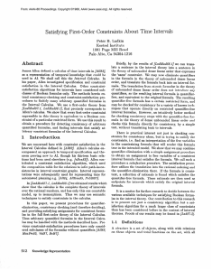 Satisfying  First-Order  Constraints  About  Time ... Abstract Peter  B.  Ladkin Kestrel  Institute