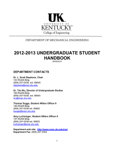 2012-2013 UNDERGRADUATE STUDENT HANDBOOK DEPARTMENT CONTACTS DEPARTMENT OF MECHANICAL ENGINEERING