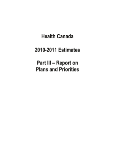 Health Canada 2010-2011 Estimates  Part III – Report on