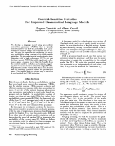Context-Sensitive Statistics For  Improved  Grammat  ical  Language ... Eugene  Charniak