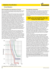 Short-Time-Delay and Instantaneous Override Zone-Selective Interlocking