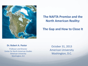 The NAFTA Promise and the North American Reality: