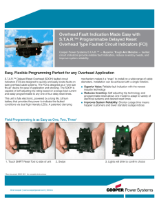 Overhead Fault Indication Made Easy with S.T.A.R.™ Programmable Delayed Reset