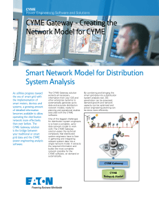 Smart Network Model for Distribution System Analysis CYME Gateway - Creating the