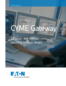 CYME Gateway To create and maintain your electrical network model.