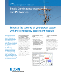 Single Contingency Assessment and Restoration Enhance the security of your power system
